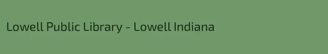 Lowell Public Library - Lowell Indiana